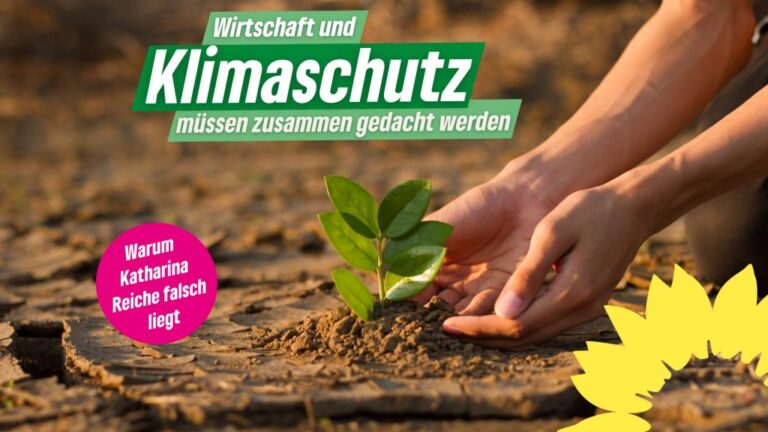 Wirtschaft und Klimaschutz müssen zusammen gedacht werden